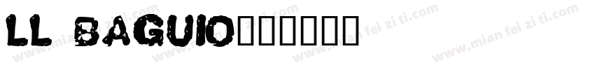 LL Baguio字体转换